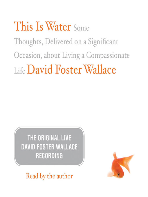 Title details for This Is Water by David Foster Wallace - Available